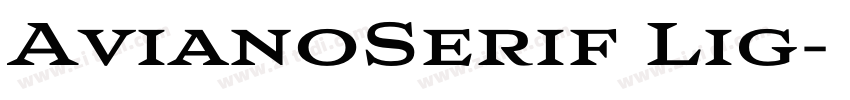 AvianoSerif Lig字体转换